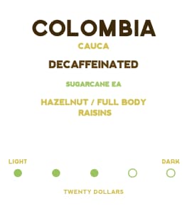 Decaffeinated Colombia